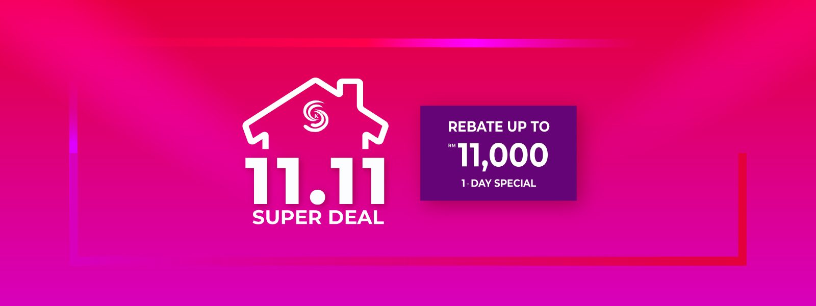 11.11 Super Deal
